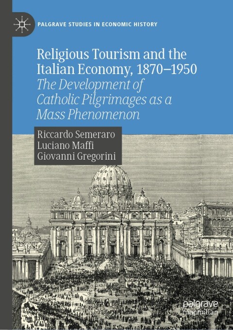 Cover image for book Religious Tourism and the Italian Economy, 1870—1950
