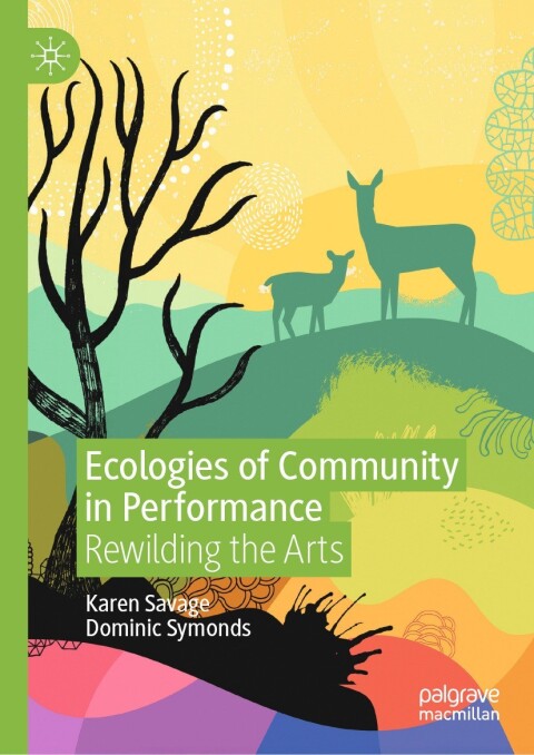 Cover image for book Ecologies of Community in Performance