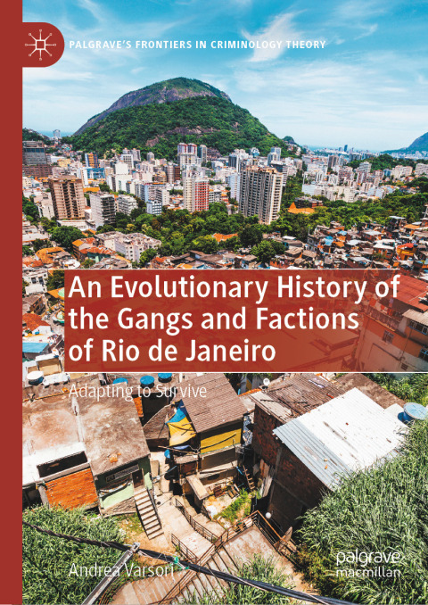 Cover image for book An Evolutionary History of the Gangs and Factions of Rio de Janeiro