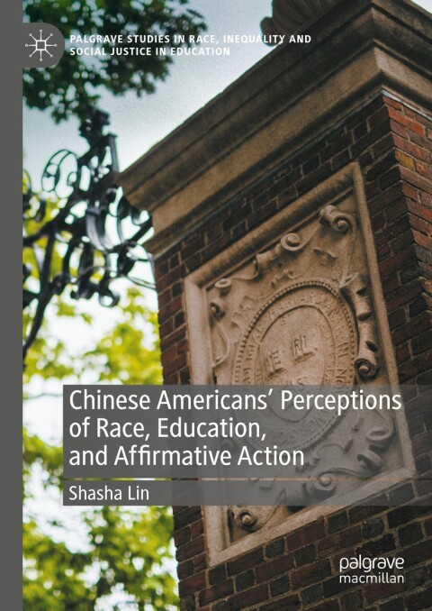 Cover image for book Chinese Americans' Perceptions of Race, Education, and Affirmative Action