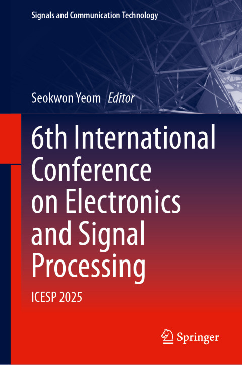 Cover image for book 6th International Conference on Electronics and Signal Processing