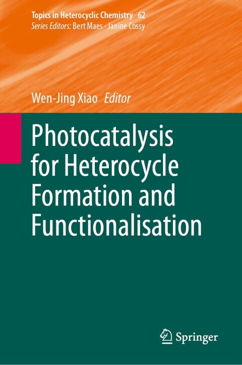 Cover image for book Photocatalysis for Heterocycle Formation and Functionalisation