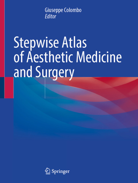Cover image for book Stepwise Atlas of Aesthetic Medicine and Surgery