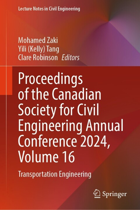 Cover image for book Proceedings of the Canadian Society for Civil Engineering Annual Conference 2024, Volume 16