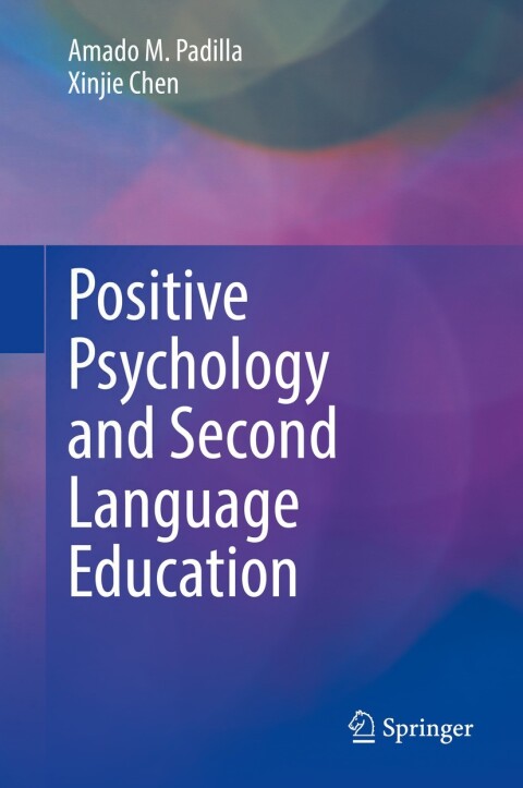 Cover image for book Positive Psychology and Second Language Education
