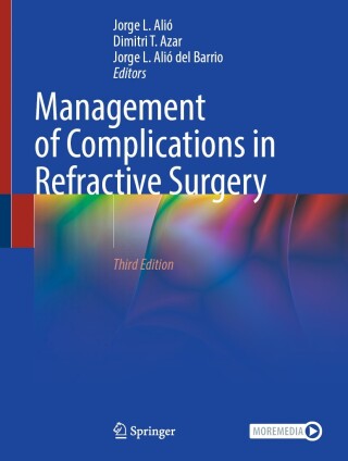 Management of Complications in Refractive Surgery