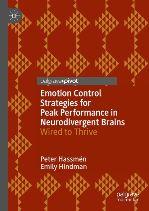 Cover image for book Emotion Control Strategies for Peak Performance in Neurodivergent Brains