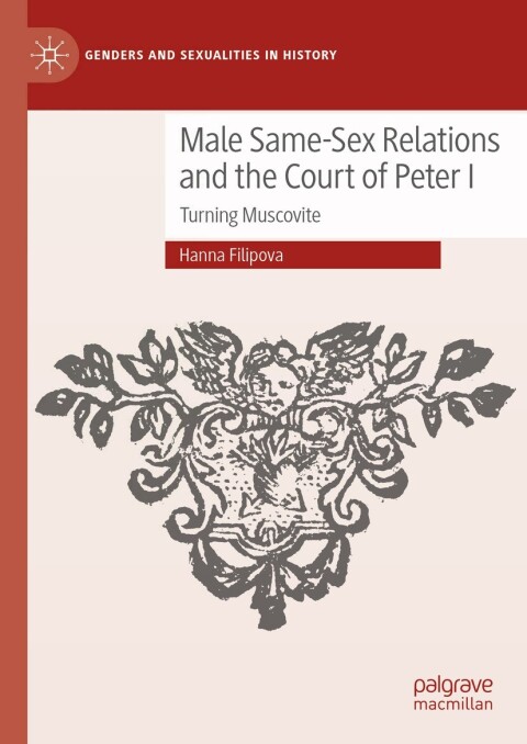 Cover image for book Male Same-Sex Relations and the Court of Peter I