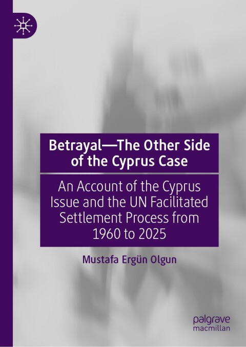Cover image for book Betrayal—The Other Side of the Cyprus Case
