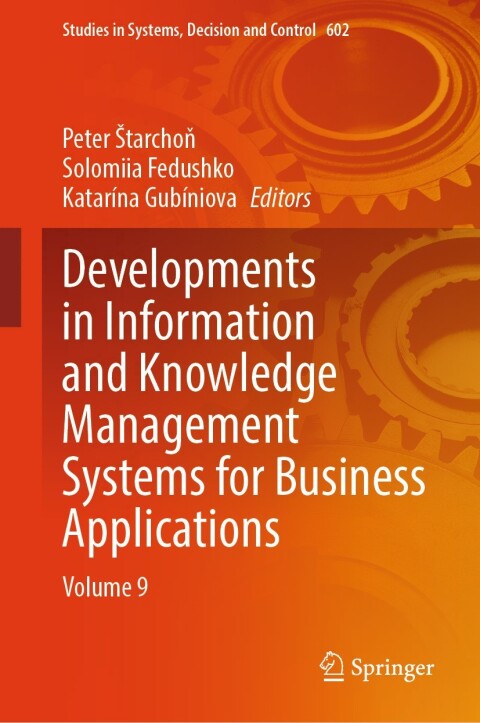 Cover image for book Developments in Information and Knowledge Management Systems for Business Applications