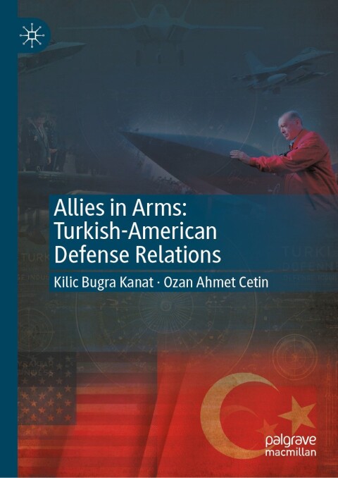 Cover image for book Allies in Arms: Turkish-American Defense Relations