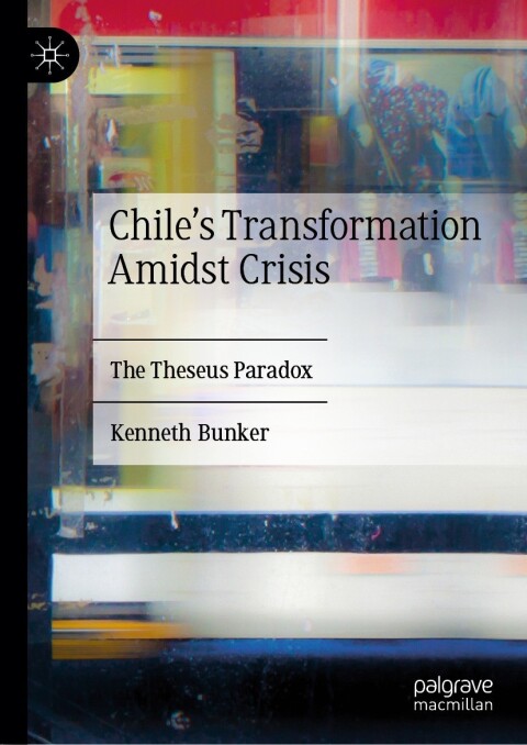 Cover image for book Chile's Transformation Amidst Crisis