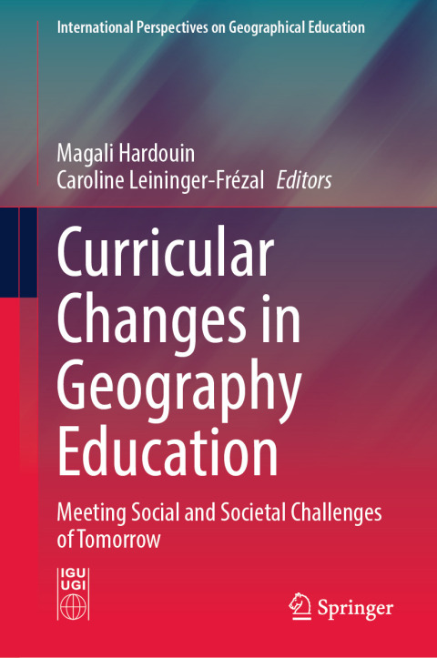 Cover image for book Curricular Changes in Geography Education