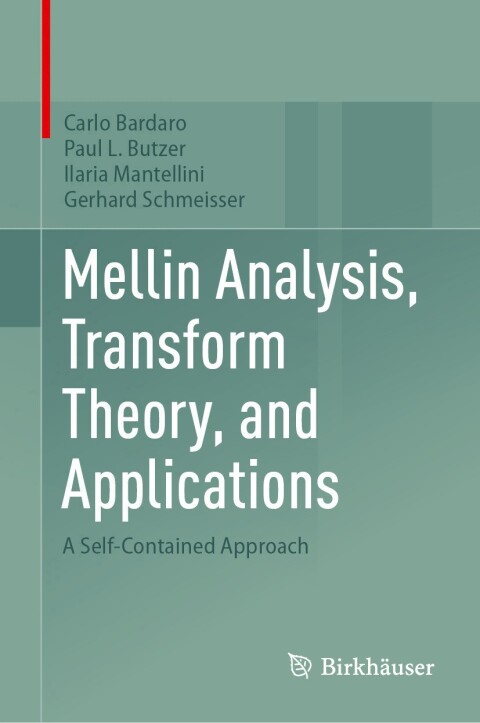 Cover image for book Mellin Analysis, Transform Theory, and Applications
