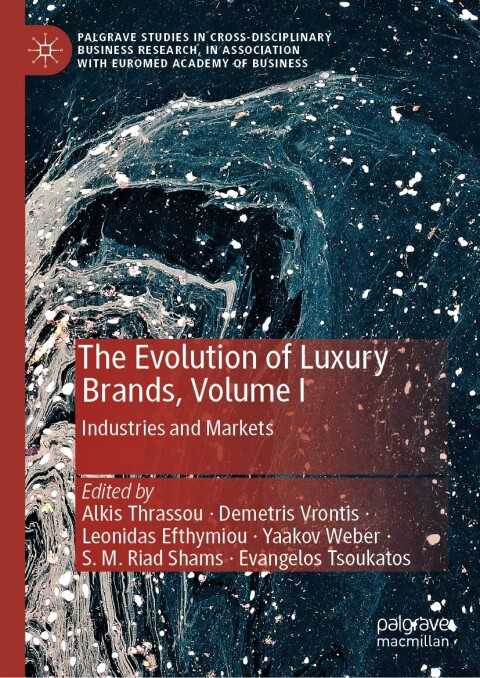 Cover image for book The Evolution of Luxury Brands, Volume I
