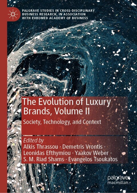 Cover image for book The Evolution of Luxury Brands, Volume II