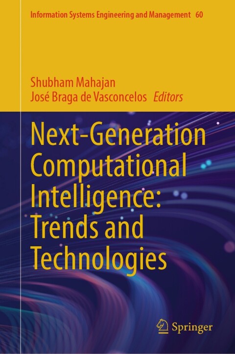 Cover image for book Next-Generation Computational Intelligence: Trends and Technologies
