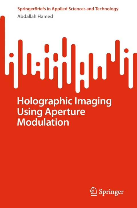 Cover image for book Holographic Imaging Using Aperture Modulation