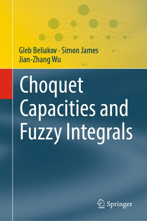 Cover image for book Choquet Capacities and Fuzzy Integrals