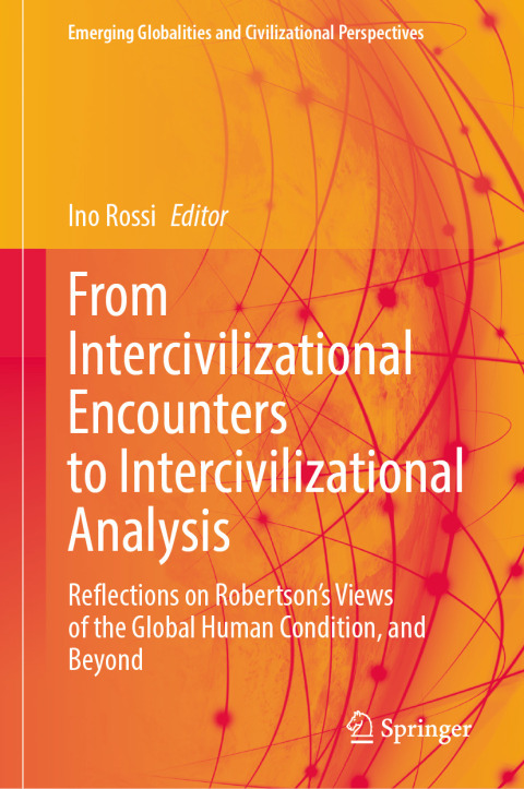 Cover image for book From Intercivilizational Encounters to Intercivilizational Analysis