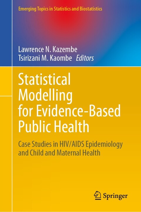 Cover image for book Statistical Modelling for Evidence-Based Public Health