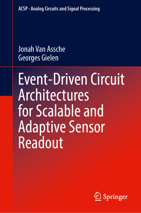 Cover image for book Event-Driven Circuit Architectures for Scalable and Adaptive Sensor Readout