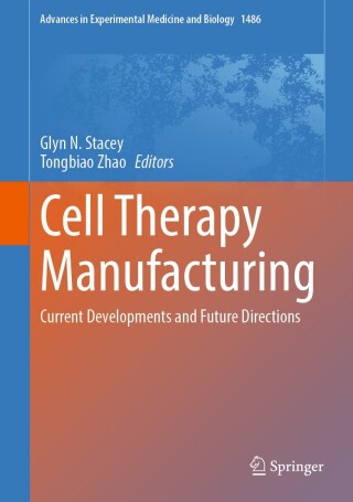 Cell Therapy Manufacturing