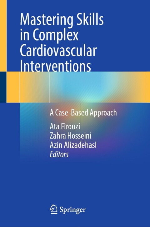 Cover image for book Mastering Skills in Complex Cardiovascular Interventions