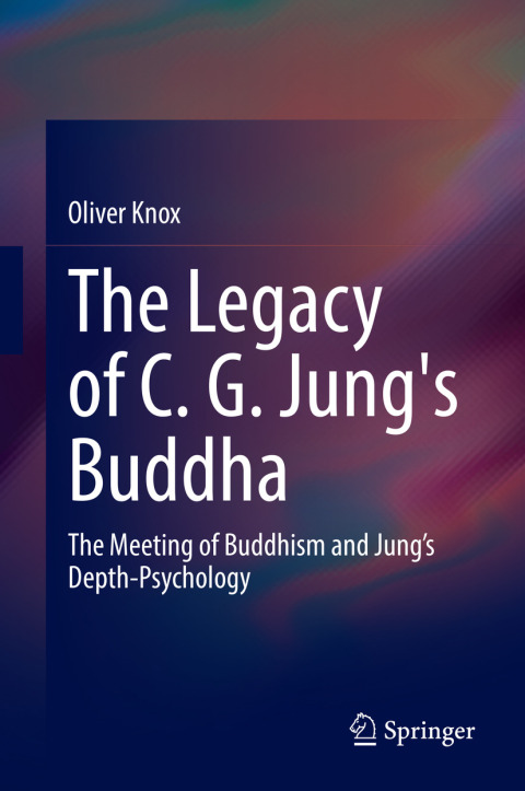 Cover image for book The Legacy of C. G. Jung's Buddha