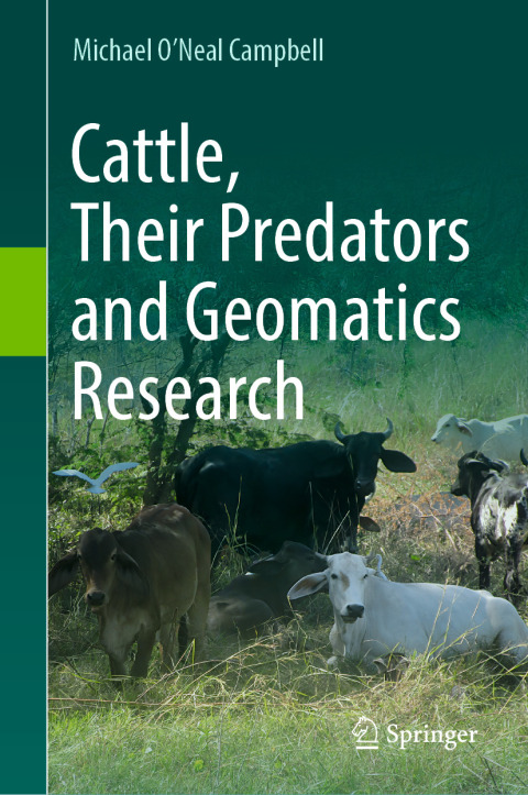 Cover image for book Cattle, Their Predators and Geomatics Research