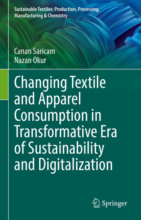 Cover image for book Changing Textile and Apparel Consumption in Transformative Era of Sustainability and Digitalization