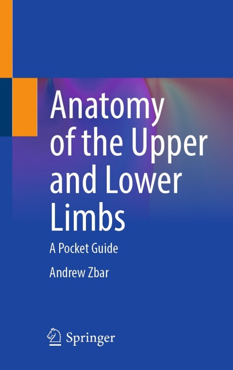 Cover image for book Anatomy of the Upper and Lower Limbs