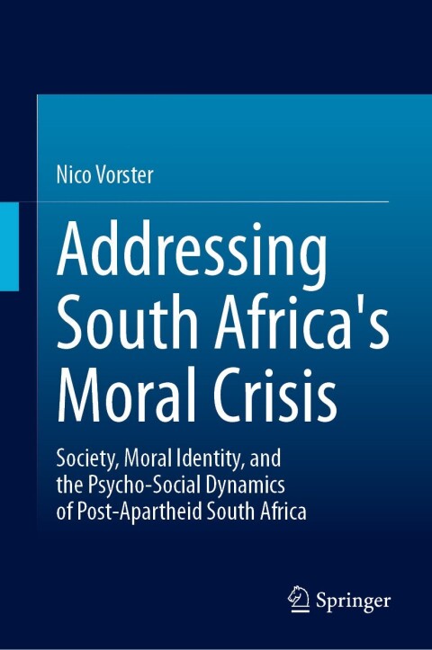 Cover image for book Addressing South Africa's Moral Crisis