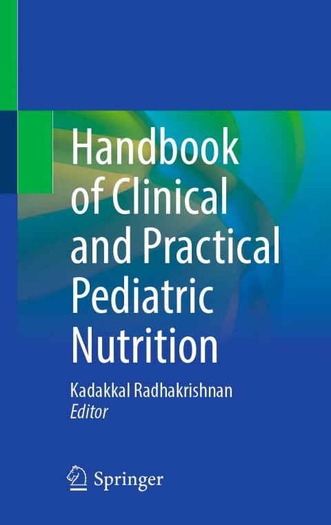 Cover image for book Handbook of Clinical and Practical Pediatric Nutrition