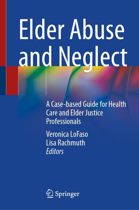 Cover image for book Elder Abuse and Neglect