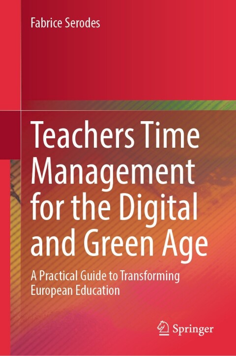 Cover image for book Teachers Time Management for the Digital and Green Age