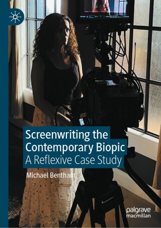 Screenwriting the Contemporary Biopic