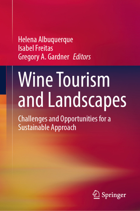 Cover image for book Wine Tourism and Landscapes