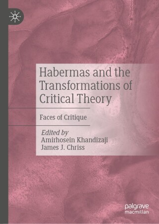 Habermas and the Transformations of Critical Theory
