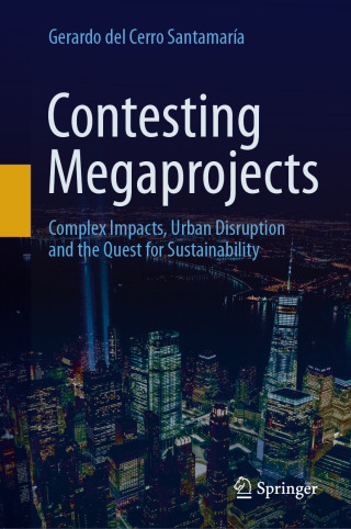 Contesting Megaprojects