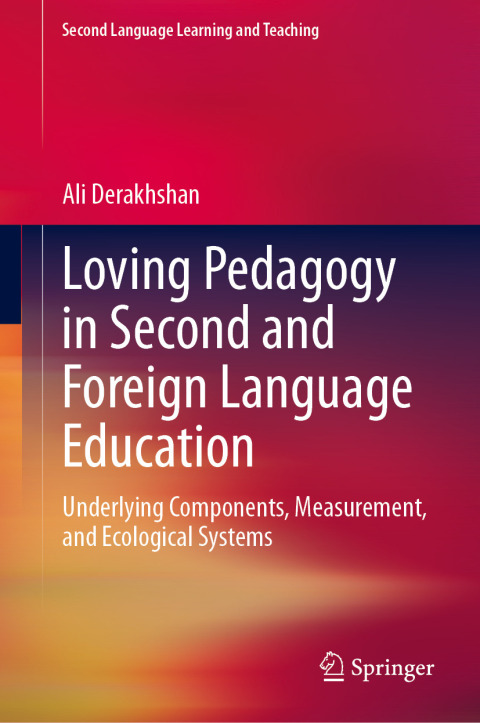 Cover image for book Loving Pedagogy in Second and Foreign Language Education