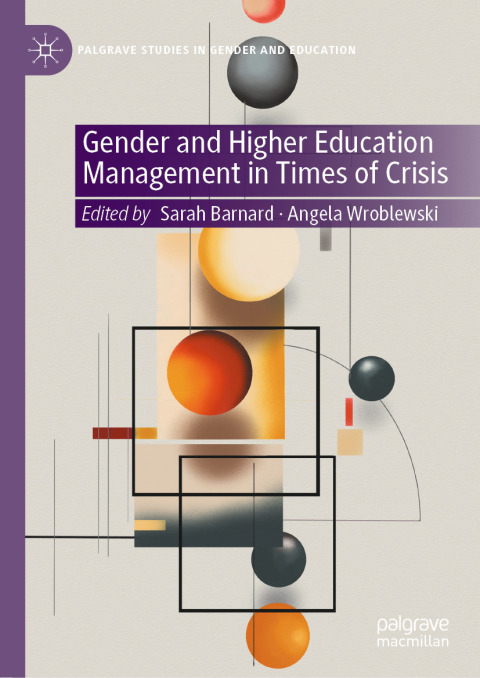 Cover image for book Gender and Higher Education Management in Times of Crisis