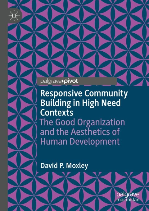 Cover image for book Responsive Community Building in High Need Contexts