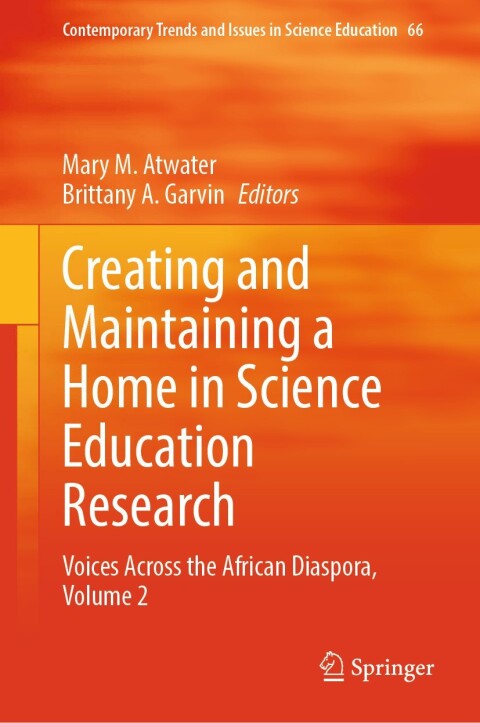 Cover image for book Creating and Maintaining a Home in Science Education Research
