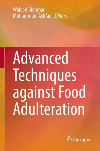 Advanced Techniques against Food Adulteration