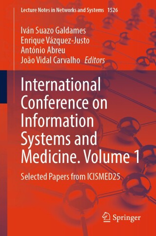 International Conference on Information Systems and Medicine. Volume 1