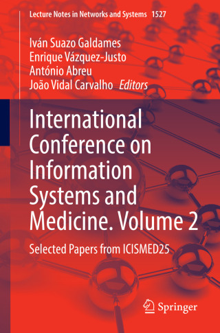 International Conference on Information Systems and Medicine. Volume 2