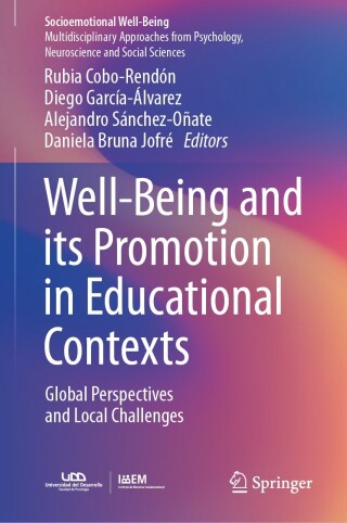 Well-Being and its Promotion in Educational Contexts