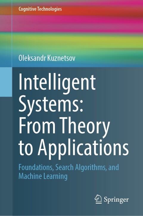 Cover image for book Intelligent Systems: From Theory to Applications