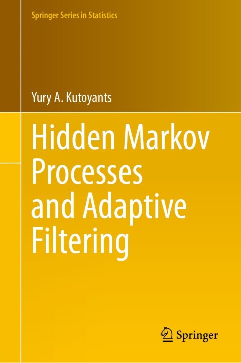 Cover image for book Hidden Markov Processes and Adaptive Filtering